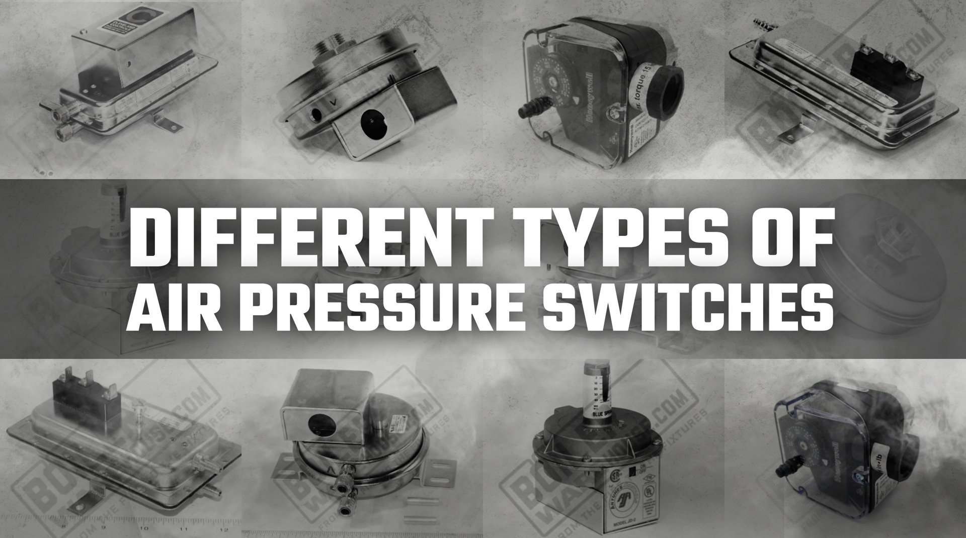 Different Types of Boiler Air Pressure Switches